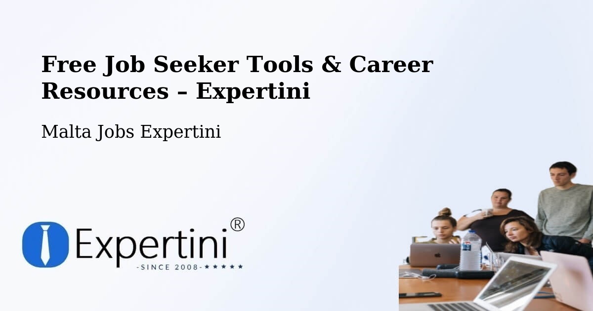 Free Job Seeker Tools & Career Resources – Pembroke - Pembroke, Malta Jobs Expertini