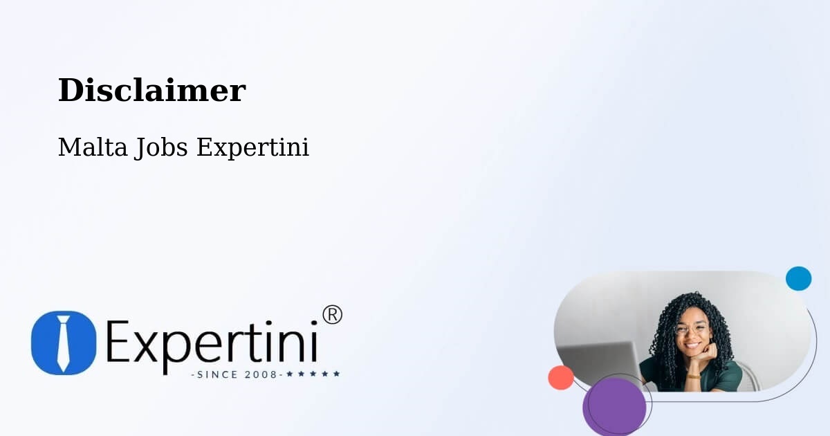 Disclaimer – Pembroke - Malta Jobs Expertini