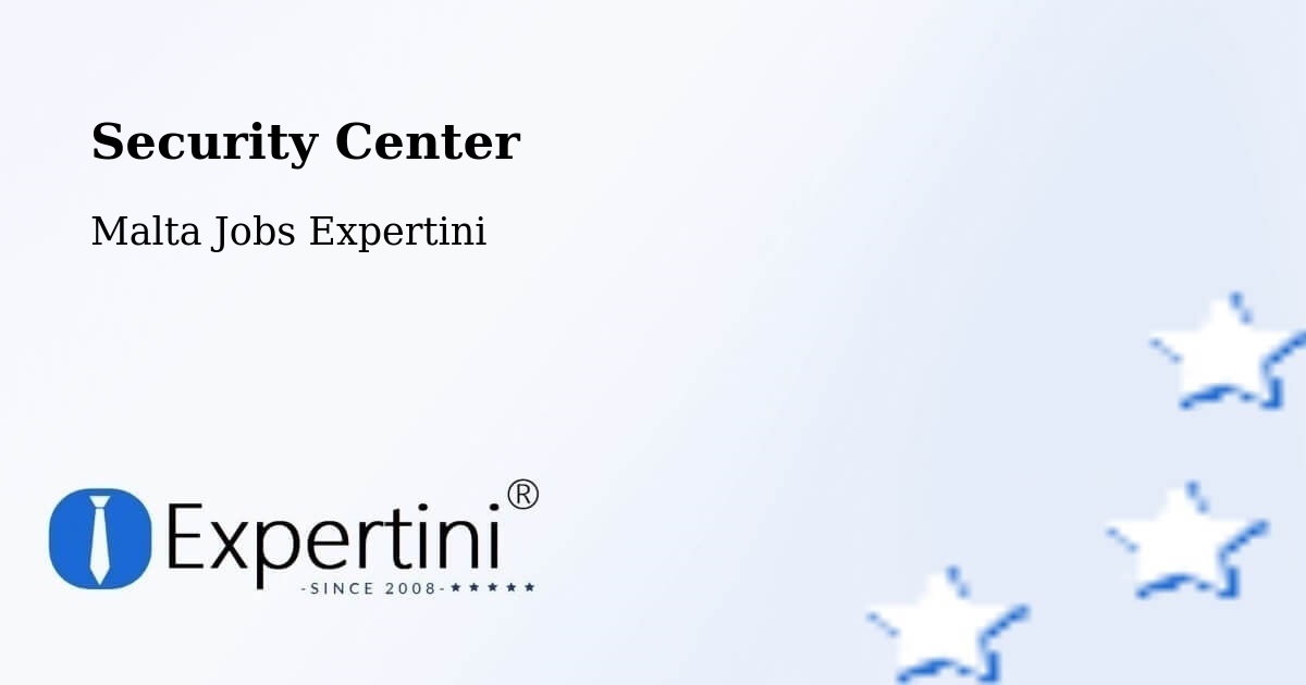 Security & Compliance – Pembroke - Malta Jobs Expertini